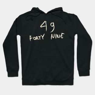 Hand Drawn Letter Number 49 Forty Nine Hoodie